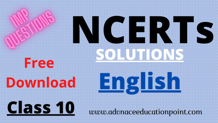 NCERTs Class 10 English Book Solutions PDFs