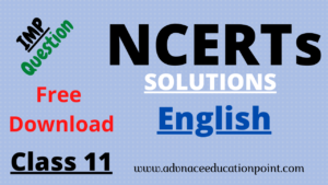 NCERT Solutions For Class 11th English