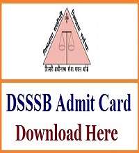 DSSSB TGT PGT Teacher Admit Card