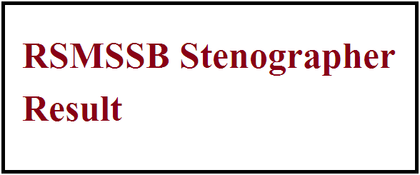 RSMSSB Stenographer Result