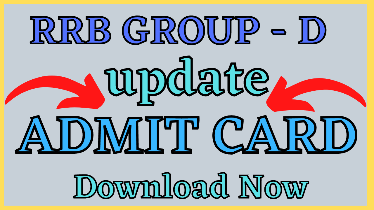 RRB Group-D Admit Card