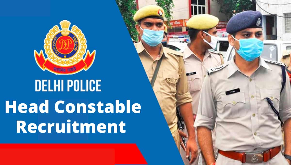 Delhi-Police-Head-Constable-Recruitment-2022