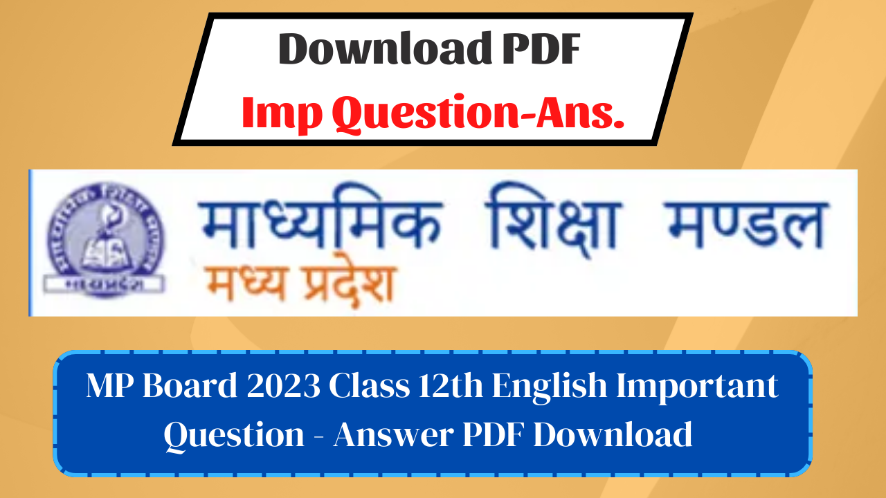 Class 12th English Important Question